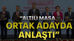 "Altılı Masa ortak adayda anlaştı"